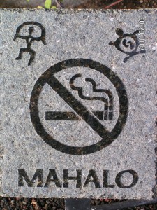 Mahalo for not smoking